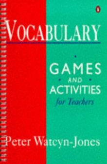 Vocabulary Games and Activities for Teachers (Penguin English)