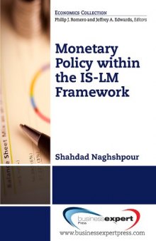 Monetary policy within the IS-LM framework