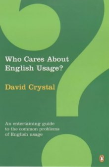 Who Cares About English Usage?