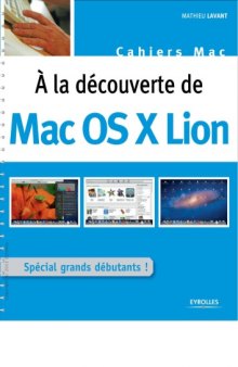 A la découverte de Mac OS X Lion : Spécial grands débutants !