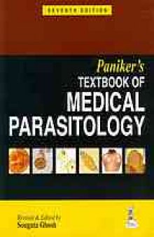 Paniker's textbook of medical parasitology.