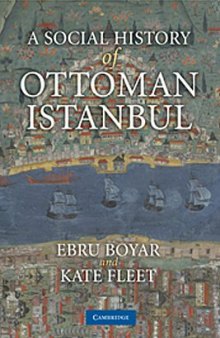 A Social History of Ottoman Istanbul  