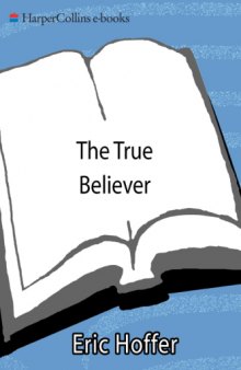 The true believer: Thoughts on the nature of mass movements  