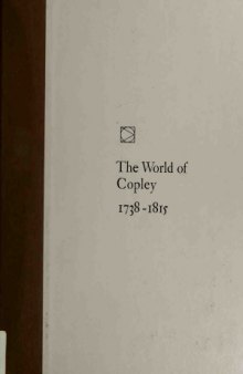 The World of Copley 1738-1815