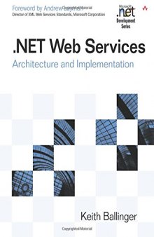 NET Web services : architecture and implementation
