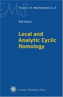 Local and Analytic Cyclic Homology (EMS Tracts in Mathematics)