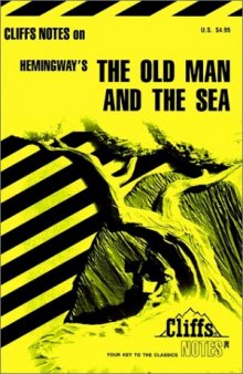 Cliffs Notes on The Old Man and the Sea