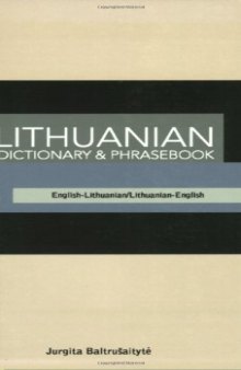 Lithuanian-English/English-Lithuanian Dictionary & Phrasebook