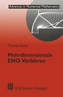 Mehrdimensionale ENO-Verfahren: Zur Konstruktion nichtoszillatorischer Methoden für hyberbolische Erhaltungsgleichungen