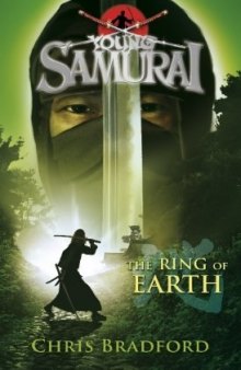 The Ring of Earth (Young Samurai)