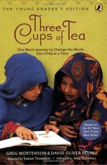 Three Cups of Tea ( The Young Reader's Edition)