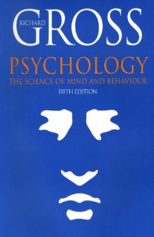 Psychology. Science of Mind and Behavior