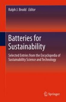 Batteries for Sustainability: Selected Entries from the Encyclopedia of Sustainability Science and Technology