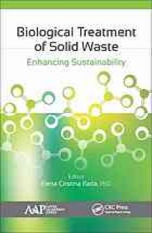 Biological treatment of solid waste : enhancing sustainability