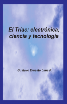 El Triac: Electrónica, Ciencia y Tecnología