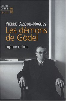 Les démons de Gödel : Logique et folie