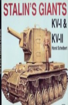 Stalin's Giants KV-I & KV-II