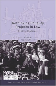 Rethinking Equality Projects in Law: Feminist Challenges (Oñati International Series in Law and Society)