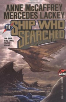 The Ship Who Searched (The Ship Series)