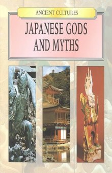 Japanese Gods and Myths (Ancient Cultures)
