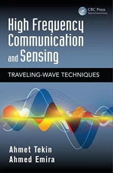 High Frequency Communication and Sensing: Traveling-Wave Techniques