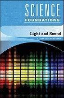 Light and Sound (Science Foundations)