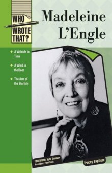 Madeleine L'Engle (Who Wrote That?)