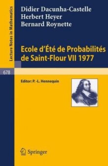 Ecole d'Ete de Probabilites de Saint-Flour VII. 1977