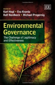 Environmental Governance: The Challenge of Legitimacy and Effectiveness