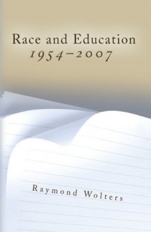 Race and Education, 1954-2007  