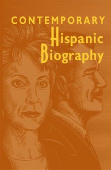 Contemporary Hispanic Biography, Volume 2