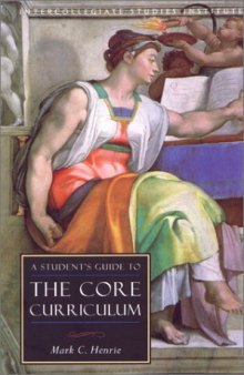 Students Guide To Core Curriculum: Core Curriculum Guide 