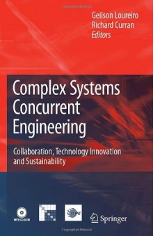 Complex Systems Concurrent Engineering: Collaboration, Technology Innovation and Sustainability