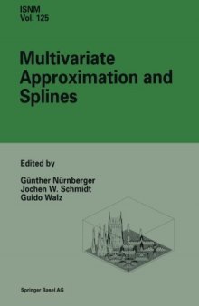 Multivariate approximation and splines