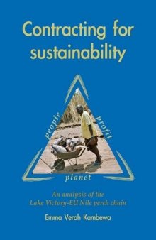 Contracting for sustainability: An analysis of the Lake Victory-EU Nile perch chain