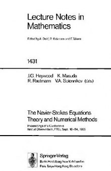 Navier-Stokes Equations: Theory and Numerical Methods