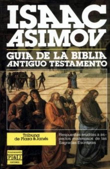 Guia de la Biblia Antiguo Testamento (Spanish Edition)