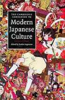 The Cambridge companion to modern Japanese culture