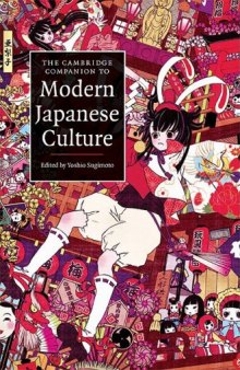 The Cambridge Companion to Modern Japanese Culture (Cambridge Companions to Culture)