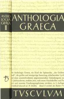 Anthologia Graeca (Griechisch-Deutsch), Bd. 2. Buch VII-VIII (Tusculum)  
