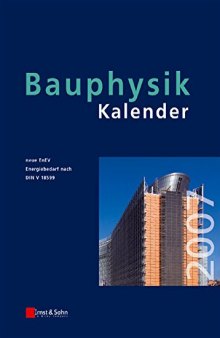 Bauphysik-Kalender 2007: Schwerpunkt - Gesamtenergieeffizienz Von Gebauden