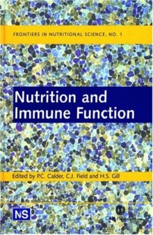 Nutrition and Immune Function (Frontiers in Nutritional Science)