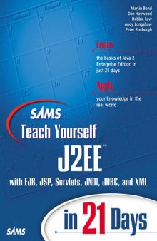 Teach Yourself J2EE in 21 Days [Java]