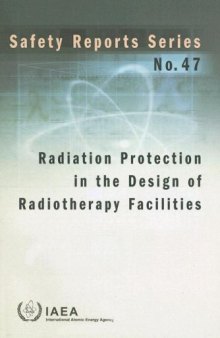 Radiation Protection in the Design of Radiotherapy Facilities