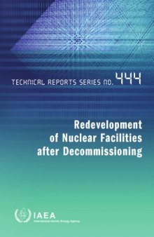 Redevelopment of nuclear facilities after decommissioning