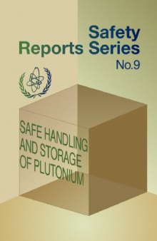 Safe handling and storage of plutonium