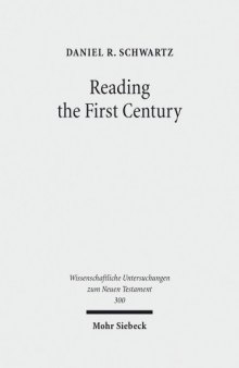 Reading the First Century: On Reading Josephus and Studying Jewish History of the First Century