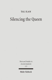 Silencing the Queen: The Literary Histories of Shelamzion and Other Jewish Women