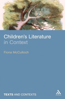 Children's Literature in Context (Texts & Contexts)  