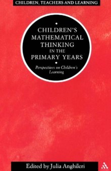 Children's Mathematical Thinking in the Primary Years